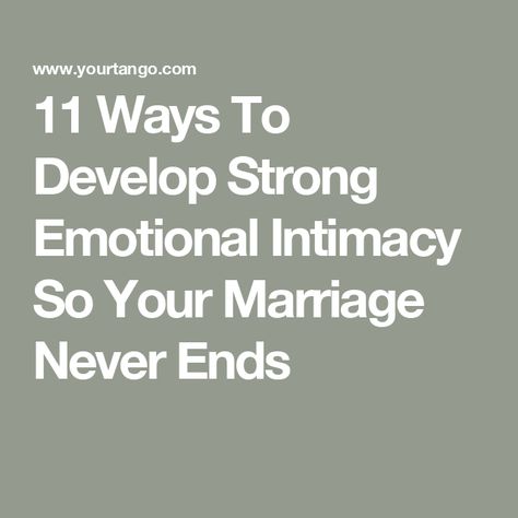 11 Ways To Develop Strong Emotional Intimacy So Your Marriage Never Ends Honeymoon Stage, Emotional Intimacy, Emotional Affair, Marriage Material, Honeymoon Phase, The Better Man Project, Dating Coach, Successful Relationships, Make A Man