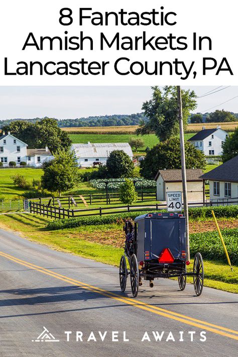 8 Fantastic Amish Markets In Lancaster County, Pennsylvania Amish Country Pa, Amish Market, Amish Country Pennsylvania, Amish Country Ohio, Amish Pennsylvania, Pennsylvania Dutch Country, Lancaster County Pennsylvania, Pennsylvania Travel, Lancaster County Pa