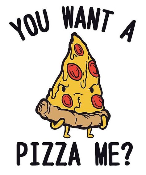 Funny Pizza Pun | You Want A Pizza Me design. Make others chuckle with this funny yet cute pizza pun saying. Makes the perfect gift for any pizza lover and pizza eater out there. Pizza Slogans, Burger Drawing, Pizza Jokes, Pizza Puns, Pizza Box Design, Pizza Quotes, Pizza Cartoon, Funny Pizza, Cute Pizza