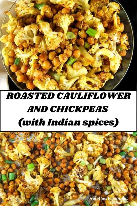 Chickpeas and cauliflower florets roased on a sheet pan with spices. Roasted Chickpeas And Cauliflower, Roasted Cauliflower And Chickpeas, Indian Roasted Cauliflower, Spicy Cauliflower Recipes, Cauliflower Recipes Indian, Indian Cauliflower Recipes, Whole Foods Thanksgiving, Reset Meal Plan, Cauliflower Recipes Vegan