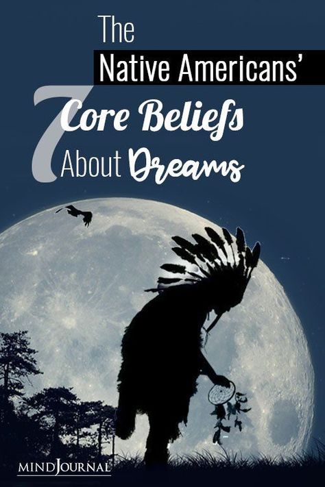 The Native Americans’ 7 Core Beliefs About Dreams Native American Magic, Native American Quotes Strength, Native American Medicine Wheel, Native American Facts, Native American Medicine, Native American Beliefs, Psychic Dreams, Native American Prayers, Native American Spirituality