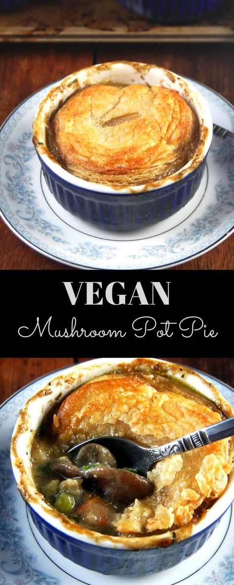 Vegan Mushroom Pot Pie - holycowvegan.net Mushroom Pot Pie Recipe, Mushroom Pot Pie, Recipes Gourmet, Pot Pie Recipe, Vegan Mushroom, Vegan Entree, Recipes Sweet, Vegan Main Dishes, Vegan Thanksgiving