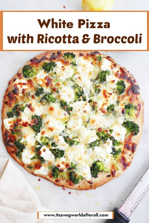 white broccoli pizza on a counter with text boxes for recipe name and website Easy White Pizza, Ricotta Broccoli, Homemade White Pizza, Pizza With Broccoli, Pizza With Ricotta, Broccoli Pizza, Ricotta Pizza, White Pizza Recipes, Broccoli Dishes