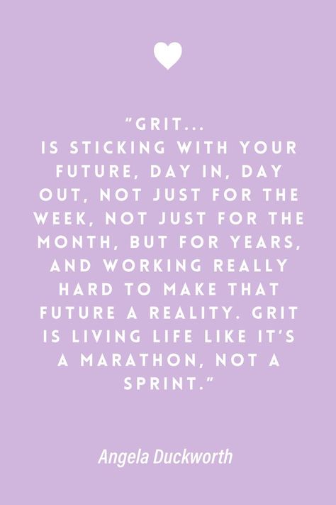 Work Week Quotes, Goals Quotes Motivational, Angela Duckworth, Entrepreneurial Quotes, Marathon Not A Sprint, Perseverance Quotes, Ted Talk, Hard Work Quotes, Hard Quotes