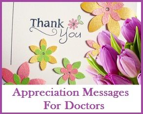 Thank You Messages! : Doctors/Nurses Doctor Appreciation Quotes, Appreciation Message, Thank You Quotes, Appreciation Quotes, Thank You Messages, Thank You Notes, Beautiful Words, Thank You, Place Card Holders