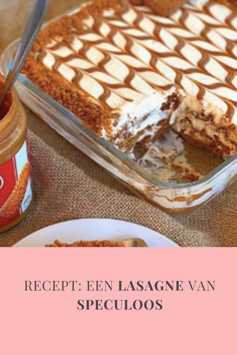 #recept #lasagne #speculoos #speculaas #toetje #dessert #food #eten #sweet #tiramisu Tiramisu Recept, Tiramisu Dessert, Dessert Food, Iftar, Cake Cookies, Diner, Dessert Recipes, Dessert, Baking