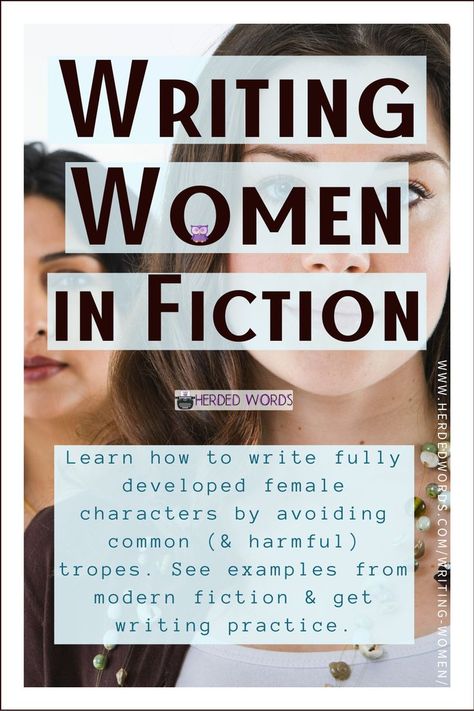 Learn how to write realistic and non-harmful female characters in fiction. Learn about the Beschdel Test  Mako Mori Test to evaluate female representation. See 7 common tropes used when writing women and learn why they're harmful. See examples of women in bestselling and award-winning modern fiction. Finally, get writing practice exercises so you can improve at writing women! Mako Mori, Show Don't Tell, Writing Room, Bad Advice, Writing Genres, Dramatic Play Centers, Singing Tips, Writing Characters, Womens Fiction