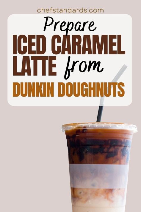 What is an iced caramel latte dunkin doughnut, and how do you make it? Find out here. In this article, we have everything you need to know, with recipes. Iced Caramel Latte Recipe, Caramel Latte Recipe, Iced Caramel Latte, Summer Coffee Drinks, Iced Latte Recipe, Limoncello Cocktails, Serving Sizes, Mimosa Recipe, Tonic Recipe