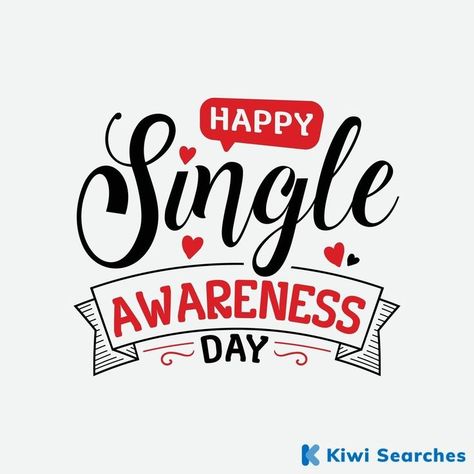 Singles Awareness Day Single Awareness Day, Happy Singles Awareness Day, Happy Single, Singles Awareness Day, Single And Happy, Online Dating, This Year, Tech Company Logos