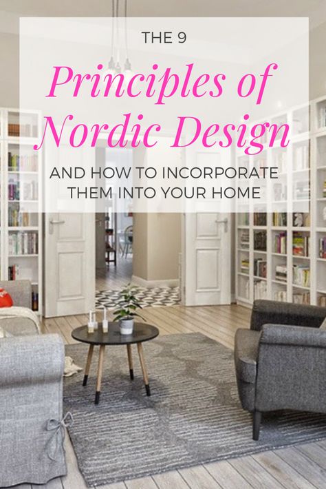 How to Use the 9 Principles of Nordic Design In Your Home Unit Study Ideas, Summer Camp At Home, Camp At Home, Living Room Nordic Style, Scandinavian Home Interiors, Nordic Interior Design, Living Room Nordic, Nordic House, Scandi Interiors