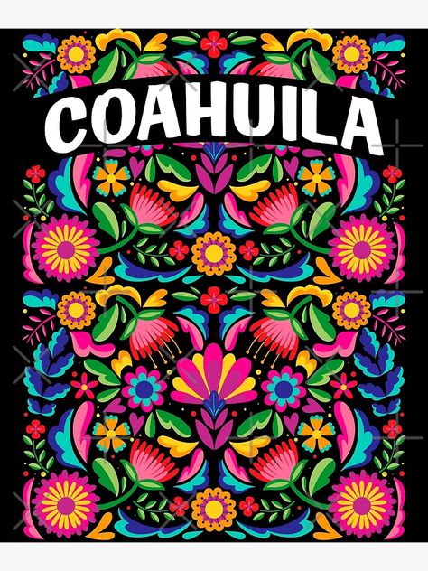 "Coahuila Mexico Mexican Flowers" Poster by Fr33m4n1111 | Redbubble Mexican Flowers Art, Mexican Talavera Decor, Mexican Art Traditional, Mexican Murals, Mexican Street Art, Mexico Illustration, Mexican Poster, Experiential Art, Mexican Artwork