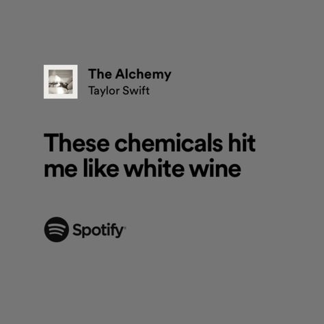 taylor swift, the tortured poets department ttpd the alchemy lyrics The Alchemy Taylor Swift, Swift Lyrics, I N, Fame Dr, Taylor Swift Lyrics, Song Quotes, Alchemy, Poets, Mood Boards