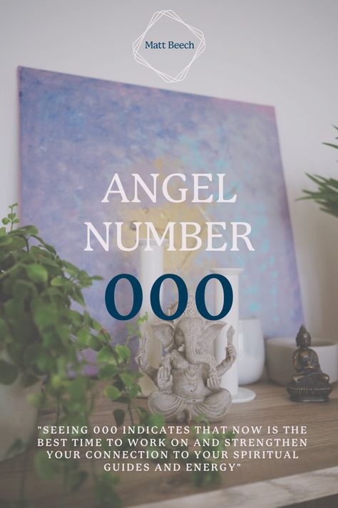 000 Meaning, Seeing Repeating Numbers, Repeating Numbers, Love Manifestation, Angel Guidance, Life Help, Spiritual Guides, A New Beginning, New Beginning