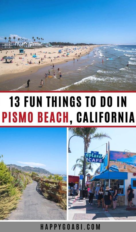 Planning a trip to California's central coast? You need to visit Pismo Beach! This beautiful city is a must-see during any California road trip or for an excellent beach vacation in its own right. And here are the best things to do while you are there! | #travel #california #pismobeach #beach | things to do in Pismo Beach California | Pismo Beach California things to do bucket list | things to do Pismo Beach | what to do Pismo Beach Where Is Bora Bora, Pismo Beach California, Travel California, Nature Enthusiast, Usa Travel Guide, Pismo Beach, California Travel Road Trips, Beach Activities, Beach Vacations