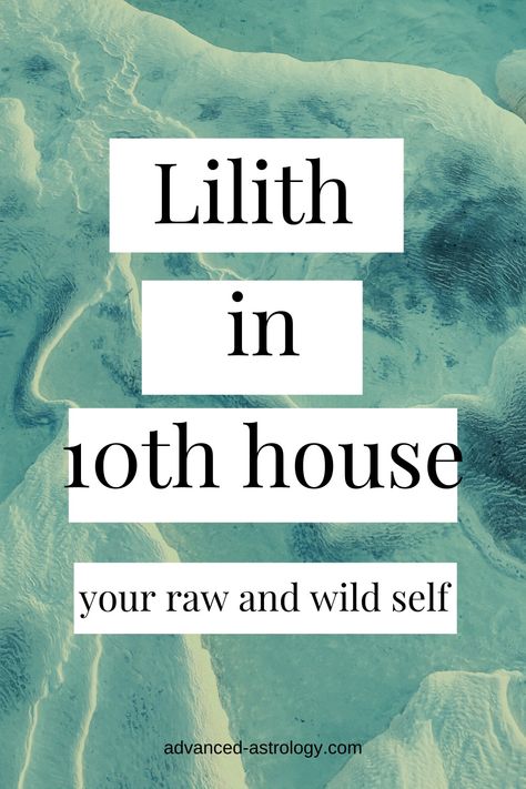 Lilith in 10th house The Houses Astrology, Lilith Astrology, Lilith In Scorpio, Houses Astrology, Black Lilith, Natal Chart Astrology, Hard Working Person, Black Moon Lilith, Astrology Meaning