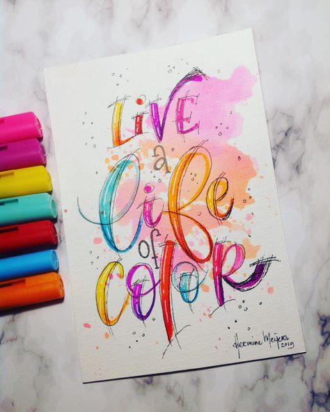 Hermine Meijers Art on Instagram: “Day 28 of the challenge We love to letter, 'Live a life of color'🌈😁🖌🎨 #welovetoletter @letteringbykaren @theprettinessproject…” Life Is Art, Art Live, The Challenge, Life Is Beautiful, Live For Yourself, Our Love, Color Me, Life Is, Calligraphy