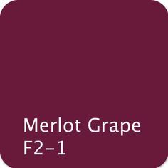 merlot color - Google Search Painted Grapes, Merlot Wedding, Color Room, Debut Ideas, Flex Space, 3 October, Fall Wedding Color Palette, Merlot Color, Perfect Paint Color