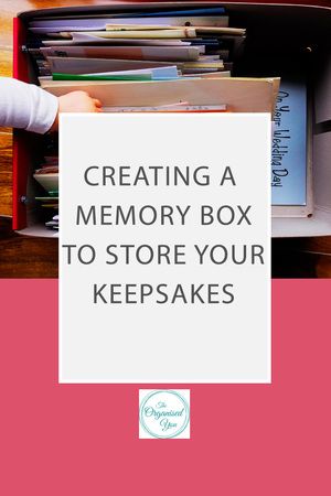 How to cover a cork board-Blog | Home Organisation-The Organised You How To Organize Memory Boxes, How To Store Memories, Storing Keepsakes Storage Ideas, Organize Memorabilia, Sentimental Organization, Keepsake Storage Ideas, Memory Box Ideas Diy, Memory Box Ideas, Organize Photos