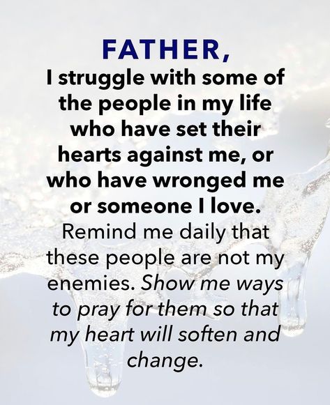 Prayer For Fathers, Love Your Neighbor, Spiritual Warfare Prayers, Love Your Enemies, Love Your Neighbour, Prayer For Today, Prayer Verses, Prayer Room, Bible Quotes Prayer