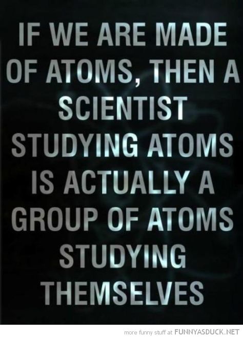 Funny Science Quote Particle. Science Nerd, Nerd Humor, Science Jokes, E Mc2, Science Humor, Quantum Physics, Science Facts, Fun Science, What’s Going On