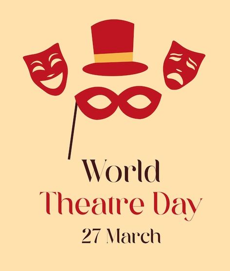 A poster for world theatre day | Premium Vector #Freepik #vector #drama #theatre #teatro #theater-curtain Travelling Circus, World Theatre Day, Simple Poster Design, Theatre School, Kids Theater, Drama Theatre, Simple Poster, Theatre Poster, Logo Psd