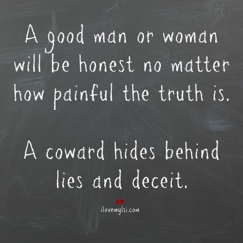 The Liar & The Coward | Shannon Vaut Coward Quotes, Lies Relationship, Lies Quotes, Secrets And Lies, Gambling Quotes, Quotes About Strength, Quotes For Him, True Quotes, Quotes Deep