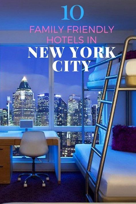 Best Nyc Hotels, Hotels In Nyc, Nyc Family, Hotels In New York City, Nyc Vacation, Manhattan Hotels, Ny Hotel, Weekend In Nyc, New York City Vacation