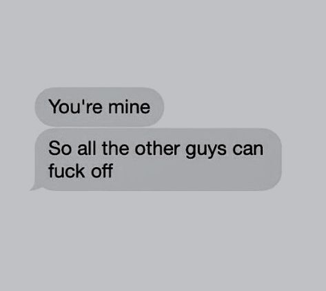 Jealous Bf Texts, Jealous Text Messages, Obsessed Boyfriend Texts, Obsessive Boyfriend Texts, Possessive Love Aesthetic, Possessive Bf Texts, Jealous Boyfriend Texts, Your Mine Possessive, Jealous Boyfriend Quotes