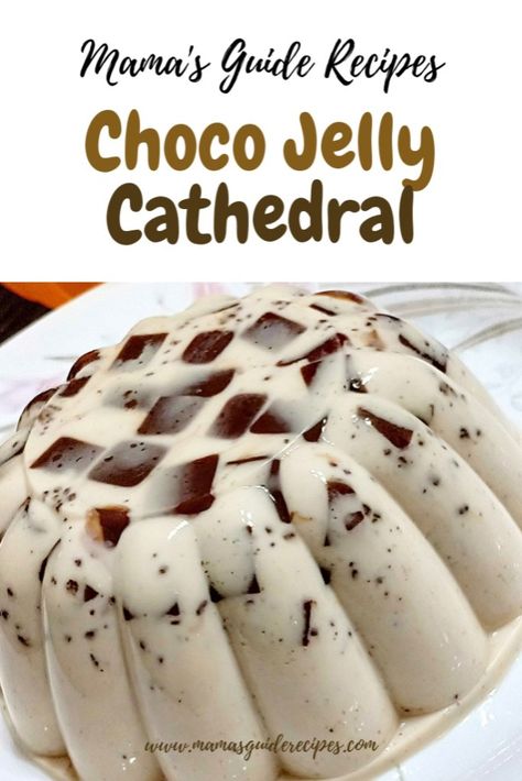 CHOCO JELLY CATHEDRAL Jelly Recipes Desserts, Jello Mold Recipes, Filipino Food Dessert, Jello Dessert Recipes, Chocolate Jelly, Jelly Desserts, Gelatin Recipes, Gelatin Dessert, Jello Desserts