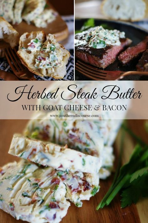 Goat Cheese Flavors, Steak Sauces, Southern Discourse, Milk Goats, Gift Recipes, Flavored Butter Recipes, Butter Recipes Homemade, Compound Butter Recipe, Farm Recipes