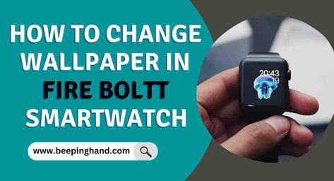 How to Change Wallpaper in Fire Boltt Smartwatch Change Wallpaper, Custom Watch Faces, Set Wallpaper, Watch Wallpaper, Smart Bracelet, Colorful Abstract Art, Change Background, Black Screen, Wallpaper Free Download