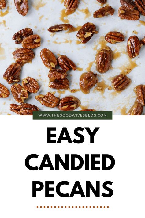 Candied Pecans Charcuterie Boards Christmas, Candied Pecans Easy, Strawberry Lasagna, Buttermilk Banana Bread, Homemade Green Bean Casserole, Candied Pecans Recipe, Creamy Coleslaw, Healthy Tacos, Slow Cooker Pulled Pork