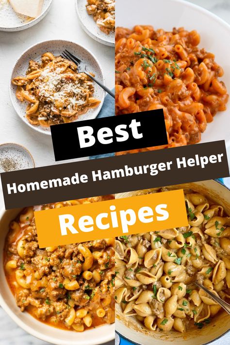 TOP 8 HOMEMADE HAMBURGER HELPER RECIPES FOR COMFORT Hamburger Helper Homemade No Cheese, Chili Mac Hamburger Helper, Double Cheeseburger Hamburger Helper, Hamburger Helper Hacks, Hamburger Helper Copycat, Best Hamburger Helper Recipe, Homemade Hamburger Helper Casserole, Homemade Hamburger Helper Recipes, Healthy Hamburger Helper Recipes