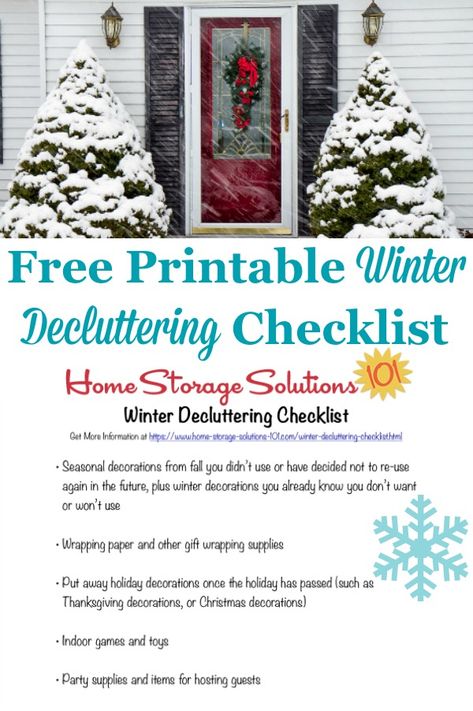 Here is a free printable winter decluttering checklist that you can use to get rid of clutter around your home when cold weather begins {on Home Storage Solutions 101} #SeasonalChecklist #DeclutteringChecklist #WinterChecklist Declutter 365, Organized Christmas Decorations, Winter Checklist, Arm And Hammer Super Washing Soda, Decluttering Checklist, Household Notebook, Christmas Decoration Storage, Declutter Checklist, Decluttering Inspiration