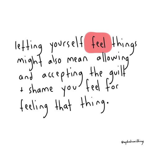 a y s h a on Instagram: “sometimes working through our feelings and actually allowing ourselves to feel them means pushing past the shame and guilt we might feel…” Quotes About Shame, Shame Quotes, Guilt Quotes, Type 6 Enneagram, 6 Enneagram, Focusing On Me, Shame And Guilt, Therapy Thoughts, Recovery Inspiration