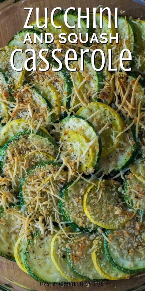 Easy Zucchini Casserole, Casserole Vegetarian, Vegan Casseroles, Zucchini And Summer Squash, Upstate Ramblings, Summer Squash Casserole, Zucchini Casserole Recipes, Cooking Vegetables, Vegetable Casserole Recipes