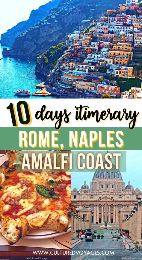 Immerse yourself in the enchanting allure of Italy with our 10-day Rome, Naples, and Amalfi Coast itinerary. Cultured Voyages presents a curated guide for an unforgettable journey, covering the best attractions, tours, and day trips. From the ancient wonders of Rome to the coastal charm of Amalfi, this itinerary has it all. Discover the magic of Italy with Cultured Voyages – your key to an extraordinary 10-day adventure. Start planning your dream trip today! Naples And Amalfi Coast Itinerary, Rome And Amalfi Coast Itinerary, Italy And Greece Itinerary 10 Days, Almafi Coast Italy, Italy Trip Itinerary, Amalfi Coast Travel Guide, Italy Road, Amalfi Coast Itinerary, Italy Trip Planning