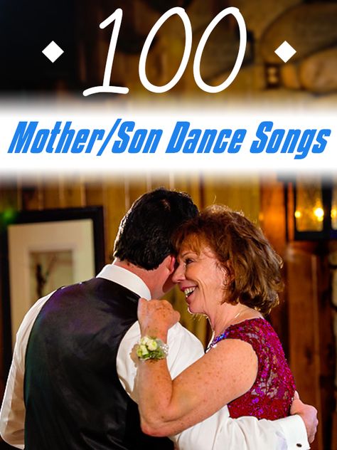 Mother Son Wedding Songs, Mother Son Songs, Mother Son Wedding Dance, Songs For Sons, List Of Songs, Wedding Dance Songs, Wedding Day Tips, Mother Son Dance, Dance Songs