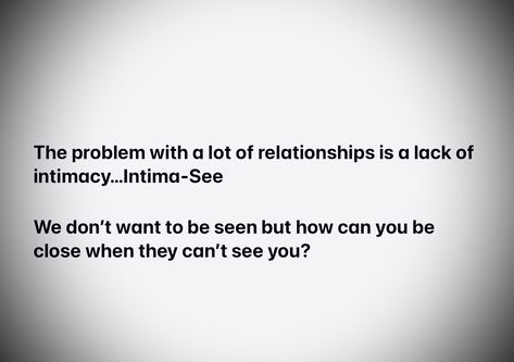 Lack Of Intimacy Quotes Relationships, Lack Of Intimacy Quotes, Lack Of Intimacy, Intimacy Quotes, Quotes Marriage, Relationship Advice Quotes, Can You Be, Advice Quotes, Marriage Quotes