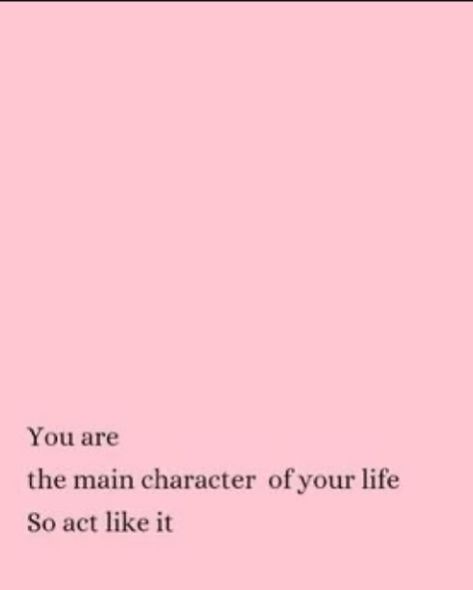 Main Character Energy 🩷✨ You Are The Main Character, Main Character Quotes, Main Character Energy, Character Quotes, Main Character, Main Characters, Maine, Acting, Wallpapers