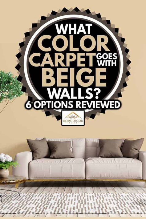 What Color Carpet Goes With Beige Walls? [6 Options Reviewed] - Home Decor Bliss Carpet Colors With Beige Walls, Beige And Yellow Living Room, Beige Carpet Living Room, Light Brown Couch, Pale Yellow Walls, Khaki Walls, Dark Grey Carpet, Taupe Bedroom, Cream Carpet