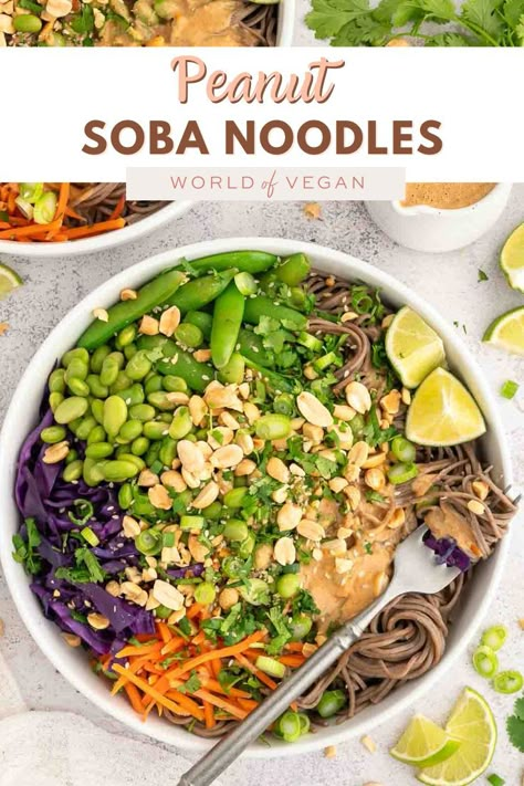 Peanut soba noodles are here to rescue your dinner routine, uniting savory peanut butter and bright vegetables to create a perfect bowl of goodness. Get ready for a brilliantly simple meal that’s faster than takeout and way more satisfying! https://www.worldofvegan.com/soba-noodles/ Gluten Free Soba Noodle Recipe, Peanut Butter Soba Noodles, Yoki Soba Noodles Recipe, Recipes With Soba Noodles, Peanut Soba Noodles, Soba Noodle Recipe, Soba Noodle Soup, Soba Noodles Soup, Soba Noodle Bowl