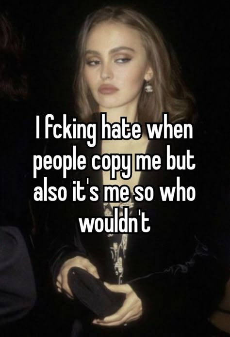 #Whispers #90smodels #lilyrosedepp #coquette #girlboss#dollette#aesthetic #gatekeep#gaslight#lanadelrey#lanacore#girlblogger #girlblog#copycat Girl Boss Quotes, Copy Me, Boss Quotes, Im Going Crazy, Whisper Confessions, Whisper Quotes, Just Girly Things, How I Feel, Quote Aesthetic