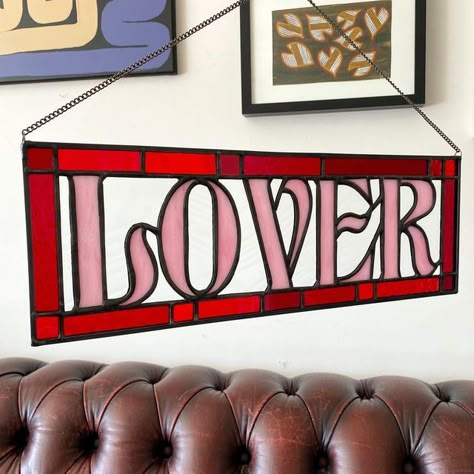 Stained Glass Art on Instagram: "This is the biggest piece from my upcoming Valentines Day collection, make sure to click the event tag to get a reminder on Sunday 💕 . . . . #stainedglass #stainedglassart #glassart #lover #australianartist" Stained Glass Wall Decor, Stained Glass Name Signs, Stained Glass Words, Stained Glass Valentines, Stained Glass Sign, Cute Stained Glass Ideas, Cool Stained Glass Ideas, Gallery Glass Ideas Diy, Gallery Glass Ideas