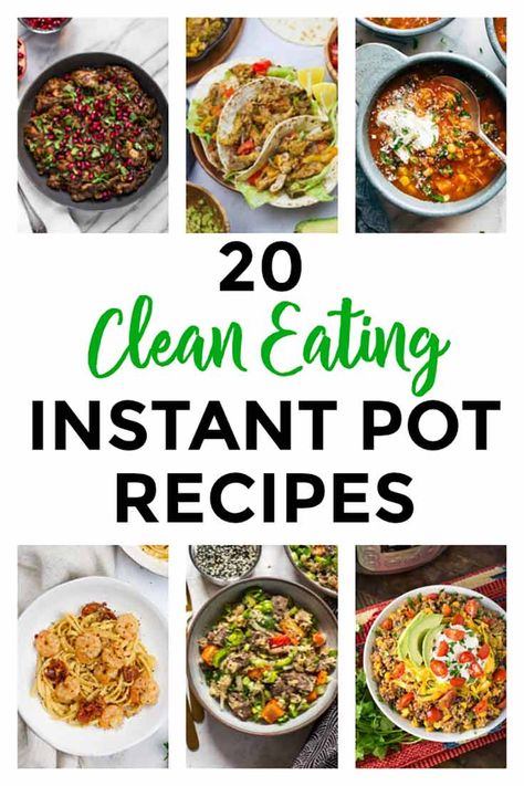 Clean Eating Instant Pot Recipes, Healthy Crockpot Recipes Clean Eating, Clean Eating Soup, Healthy Instant Pot, Pot Recipes Healthy, Clean Eating For Beginners, Clean Eating Meal Plan, Low Carb Diets, Easy Clean Eating