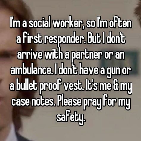 Case Management Social Work, Social Worker Quotes, Social Work Interventions, Social Work Quotes, Work Funnies, Social Work Humor, Clinical Social Work, Work Quotes Funny, Bullet Proof Vest