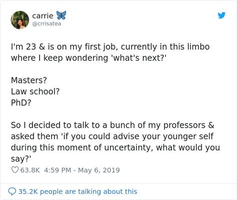 23-Year-Old Doesn’t Know What To Do After Graduating College, Gets 9 Pieces Of Advice From Different Professors | Bored Panda 23 Year Old Quotes, Professor Quotes College, What To Do After Graduation, After Graduation Things To Do, Graduating College Quotes, 23 Years Old Quotes, Final Year Quotes College, Things To Do After Graduation, Professor Quote