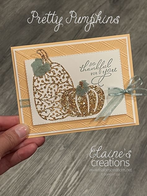 Stampin Up Pretty Pumpkins, Happiness Abounds, Fall Cards Handmade, Thanksgiving Cards Handmade, Food Cards, Paper Pumpkin Stampin Up, Pretty Pumpkins, Narnia Books, Pumpkin Cards