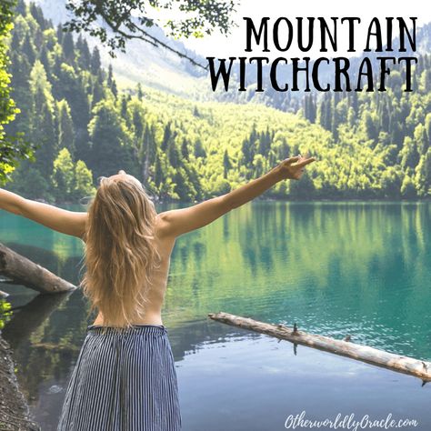 Mountain Witch, Hedge Witchcraft, Types Of Witches, Pagan Spirituality, Green Witchcraft, Hedge Witch, Magical Life, Pagan Witch, Pagan Witchcraft