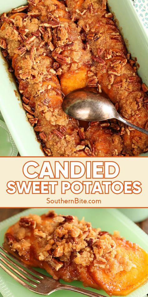 This recipe for my Candied Sweet Potatoes and Pecans is the perfect side dish for your Thanksgiving menu! The sweet potatoes are baked in a sweet and syrupy sauce and topped with a brown sugar and pecan crumble! Pear And Sweet Potato, Sweet Potatoes With Crumble Topping, Sweet Potato Pecan Topping, Sweet Potato With Pecan Topping, Praline Sweet Potatoes, Sweet Potato Recipes Pecans, Pecan Candied Yams, Sweet Potatoes With Pecan Topping, Southern Style Sweet Potatoes